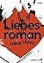 Liebesroman (German Edition)
