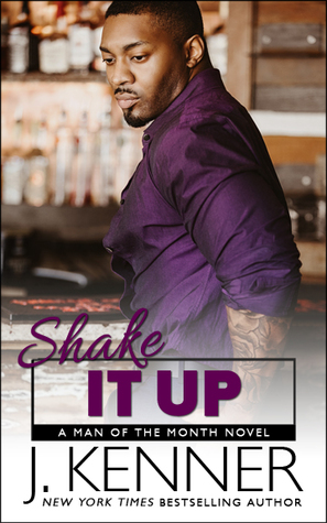 Shake It Up (Man of the Month, #8)