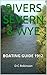 Rivers Severn & Wye: Boatin...