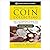 Whitman Guide to Coin Collecting: An Introduction to the World of Coins (The Yellow Book)