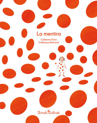 La Mentira (Hardcover)