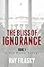 The Bliss Of Ignorance: Book 1 A New Haven Trilogy