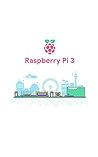 Raspberry Pi 3: T...