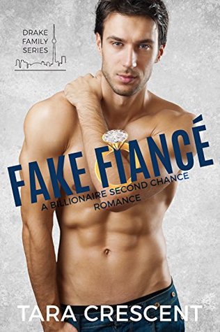 Fake Fiancé (Drake Family #2)