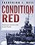 Condition Red: Destroyer Action in the South Pacific