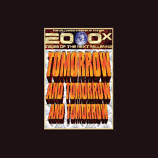 Tomorrow And Tomorrow And Tommorrow