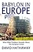 Babylon in Europe by David Hathaway