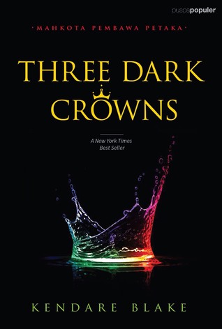 Rif Bekasi Indonesia S Review Of Three Dark Crowns Rif Bekasi Indonesia S Review Of Three Dark Crowns