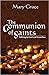 The Communion of Saints: Ta...