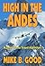 High In The Andes by Mike B. Good
