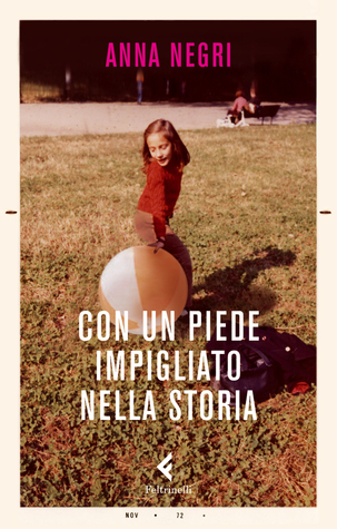 Con un piede impigliato nella storia (Paperback)