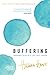 Buffering by Hannah Hart