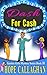 Dash For Cash (Garden Girls #18)