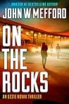 On the Rocks by John W. Mefford