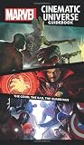 Marvel Cinematic Universe Guidebook: The Good, the Bad, the Guardians