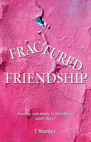 Fractured Friendship