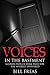 Voices in the Basement