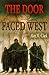 The Door That Faced West