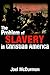 The Problem of Slavery in C...