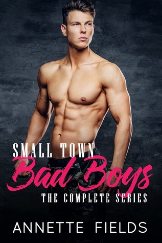 Small Town Bad Boys: The Complete Series