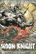 Moon Knight, Tome 2: Soleil de minuit