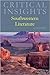 Critical Insights: Southwestern Literature