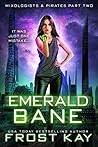 Emerald Bane by Frost Kay