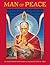 Man of Peace: The Illustrated Life Story of the Dalai Lama of Tibet (Tibetan Art and Culture)
