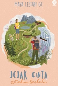 Jejak Cinta 20 Tahun Berlalu (Paperback)