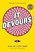 It Devours! (Welcome to Night Vale #2)