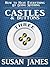 Castles & Buttons (Book Three) How to Have Everything by Doing Nothing: Advanced Higher Mechanics (The Castles & Buttons Series (Susan James) 4)