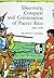 Discovery, Conquest and Colonization of Puerto Rico, 1493-1599 by Ricardo E. Alegría