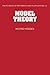 Model Theory (Encyclopedia of Mathematics and its Applications Book 42)