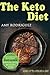 The Keto Diet: The Complete...