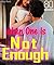 When One Is Not Enough by Amy Reid