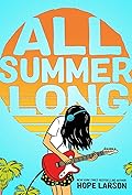 All Summer Long (Eagle Rock, #1)
