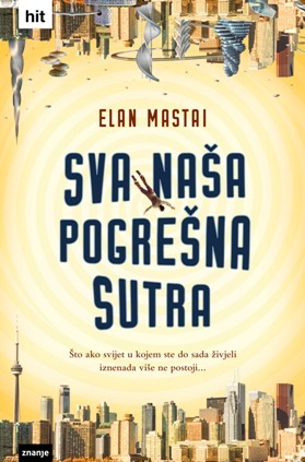 Sva naša pogrešna sutra