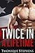 Twice in a Lifetime
