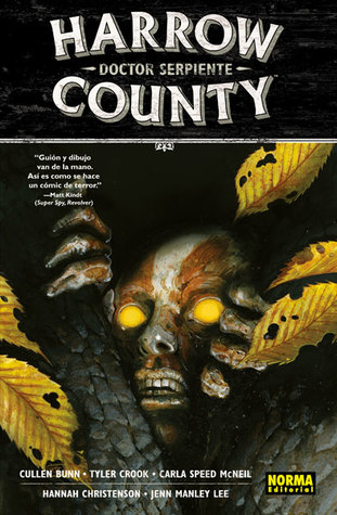 Portada de Harrow County 3: Doctor Serpiente, de Cullen Bunn