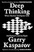 Deep Thinking: Where Machine Intelligence Ends and Human Creativity Begins