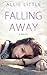 Falling Away