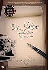 Eu, Yalom - Memór...