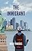 The Immigrant: Failing Forward in the Pursuit of the American Dream