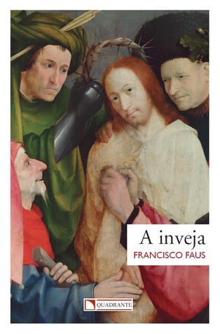 A Inveja (Paperback)