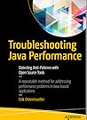 Troubleshooting Java Performance: Detecting Anti-Patterns with Open Source Tools