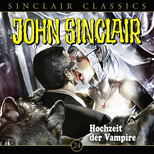 John Sinclair Classics - Folge 24 - Hochzeit der Vampire (Audio CD)