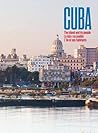 Cuba: The Island and Its People