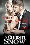 Found at the Jazz Club by Christi Snow