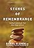 Stones of Remembrance: Heal...