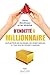 D'endetté à millionnaire: U...